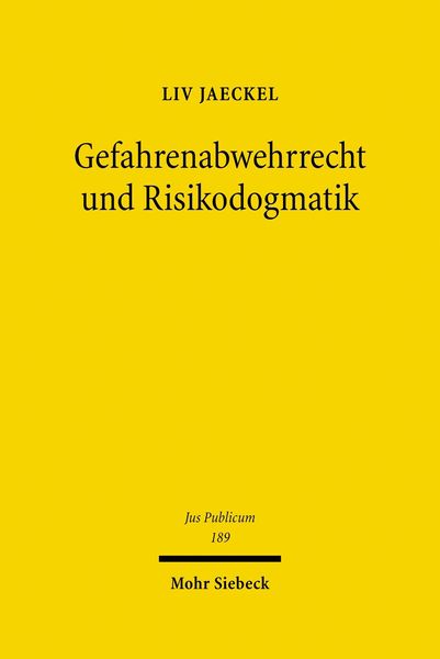 Produktbild: Gefahrenabwehrrecht und Risikodogmatik