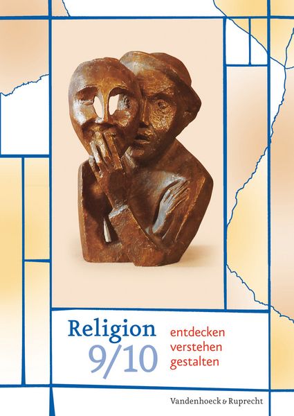 Produktbild: Religion entdecken &ndash; verstehen &ndash; gestalten 9/10