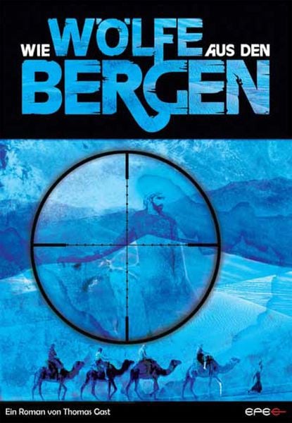 Produktbild: Wie W&ouml;lfe aus den Bergen