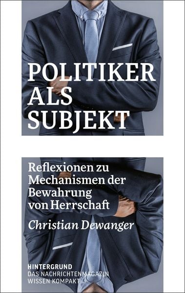 Produktbild: Politiker als Subjekt