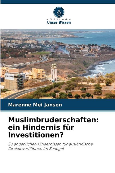 Produktbild: Muslimbruderschaften: ein Hindernis f&uuml;r Investitionen?