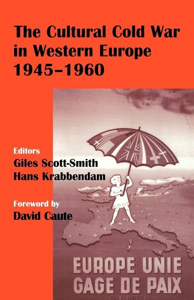 Produktbild: The Cultural Cold War in Western Europe, 1945-60