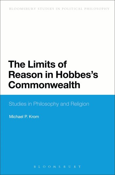 Produktbild: The Limits of Reason in Hobbes's Commonwealth