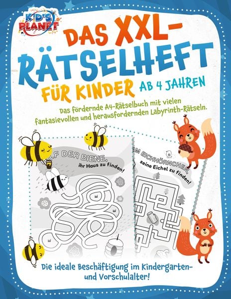 Produktbild: Das XXL-R&auml;tselheft f&uuml;r Kinder ab 4 Jahren: Das f&ouml;rdernde A4-R&auml;tselbuch mit fantasievollen und herausfordernden Labyrinth-R&auml;tseln. Die ideale Besch&auml;ftigung im Kindergarten- und Vorschulalter!