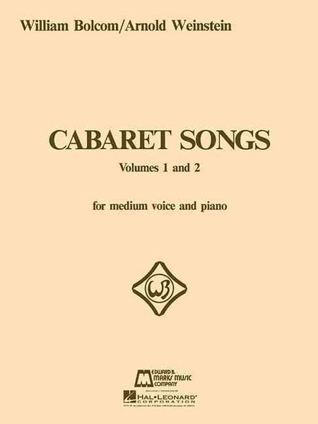 Produktbild: Bolcom, W: Cabaret Songs - Volumes 1 and 2