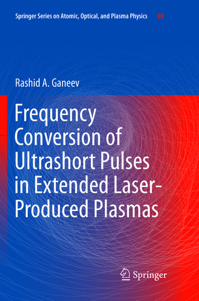 Produktbild: Frequency Conversion of Ultrashort Pulses in Extended Laser-Produced Plasmas