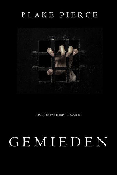 Produktbild: Gemieden (Ein Riley Paige Krimi - Band 15)
