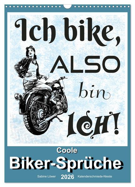 Produktbild: Coole Biker-Spr&uuml;che (Wandkalender 2026 DIN A3 hoch), CALVENDO Monatskalender