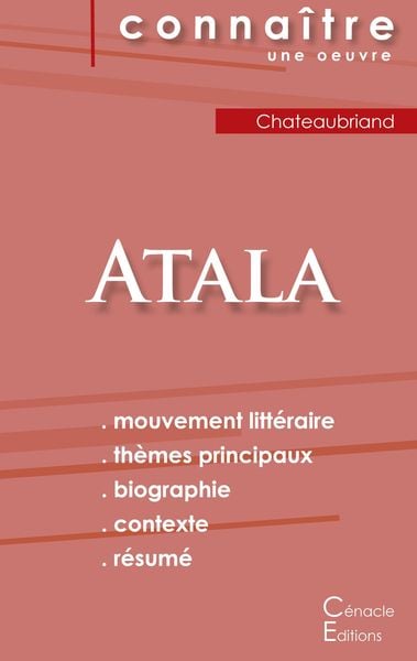 Produktbild: Fiche de lecture Atala de Chateaubriand (Analyse litt&eacute;raire de r&eacute;f&eacute;rence et r&eacute;sum&eacute; complet)