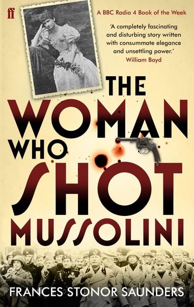Produktbild: The Woman Who Shot Mussolini