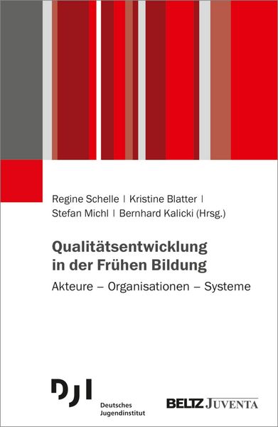Produktbild: Qualit&auml;tsentwicklung in der Fr&uuml;hen Bildung