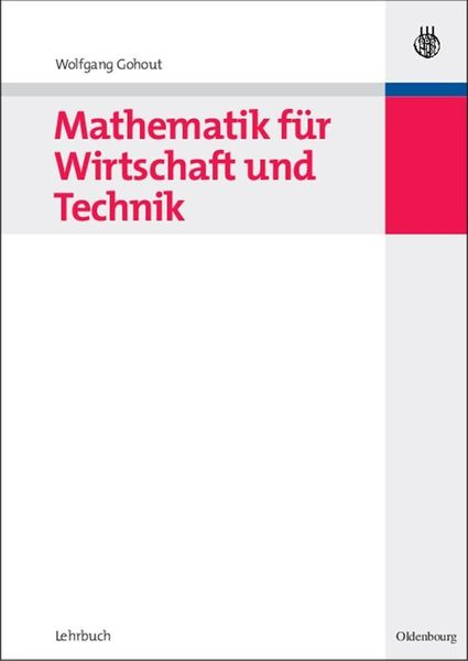 Produktbild: Mathematik f&uuml;r Wirtschaft und Technik