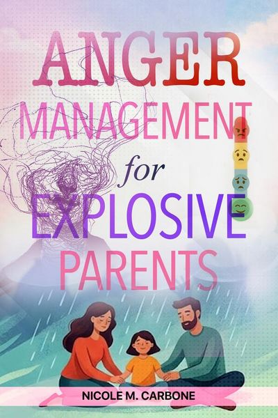 Produktbild: Anger Management for Explosive Parents