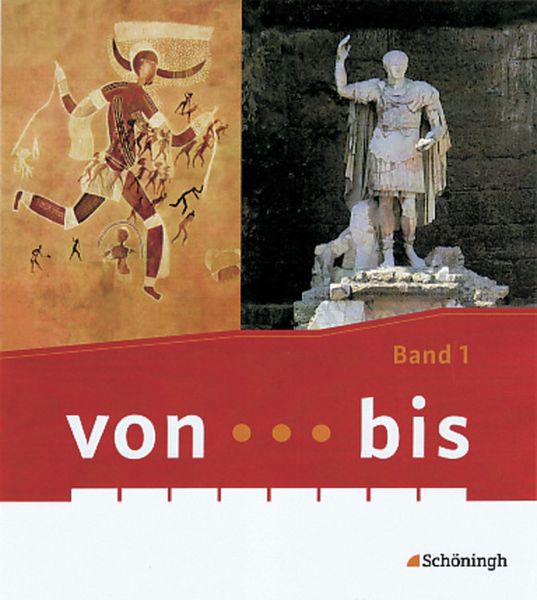 Produktbild: von...bis - Geschichtsbuch f&uuml;r Realschulen in Hessen. Band 1 (6. Schuljahr)