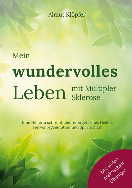 Produktbild: Mein wundervolles Leben mit Multipler Sklerose