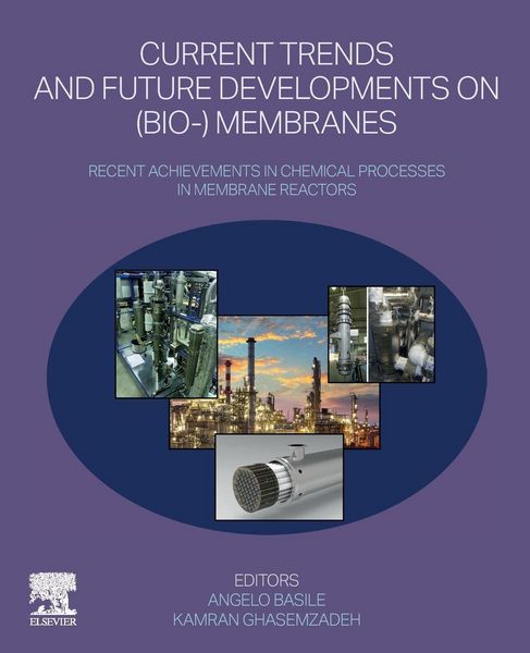 Produktbild: Current Trends and Future Developments on (Bio)-Membranes