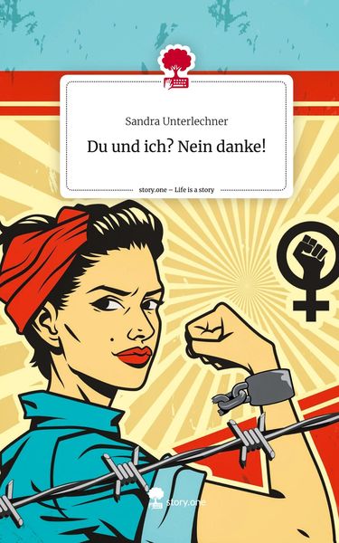 Produktbild: Du und ich? Nein danke!. Life is a Story - story.one