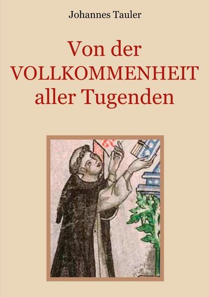 Produktbild: Von der Vollkommenheit aller Tugenden