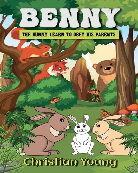Produktbild: Benny the Bunny Learns to Listen to His Parents