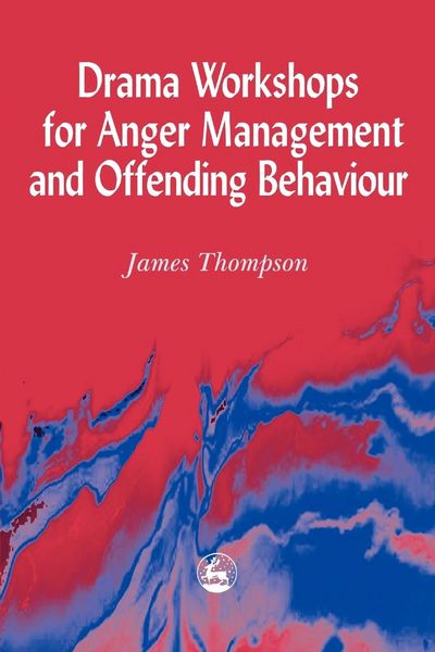 Produktbild: Drama Workshops for Anger Management and Offending Behaviour