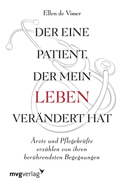 Produktbild: Der eine Patient, der mein Leben ver&auml;ndert hat
