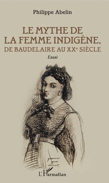 Produktbild: Le Mythe de la femme indigene