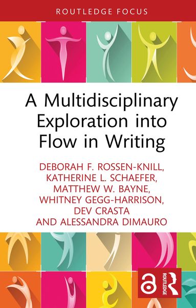 Produktbild: A Multidisciplinary Exploration into Flow in Writing