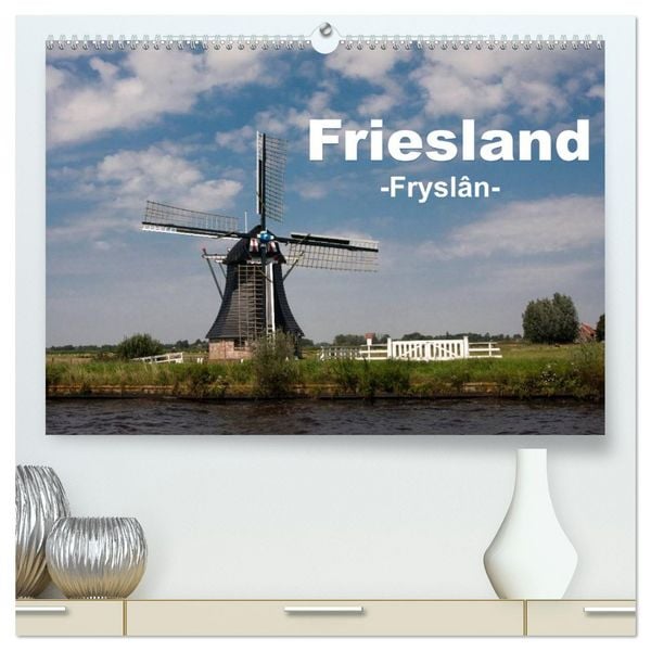 Produktbild: Friesland - Fryslan (hochwertiger Premium Wandkalender 2026 DIN A2 quer), Kunstdruck in Hochglanz