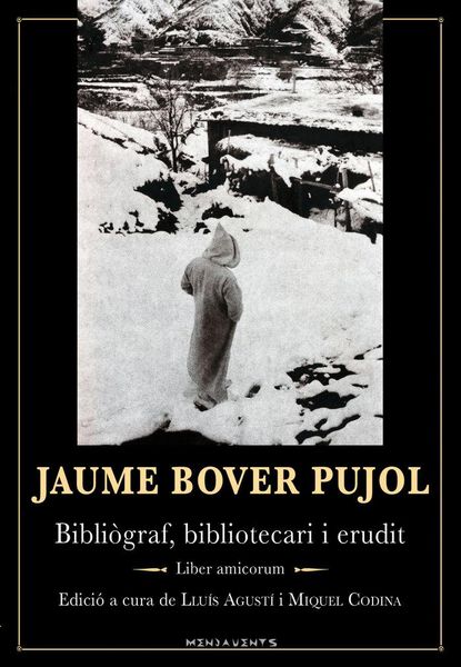 Produktbild: Jaume Bover Pujol : bibli&ograve;graf, bibliotecari i erudit Liber amicorum
