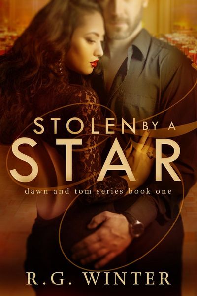 Produktbild: Stolen By A Star (Dawn and Tom Series, #1)