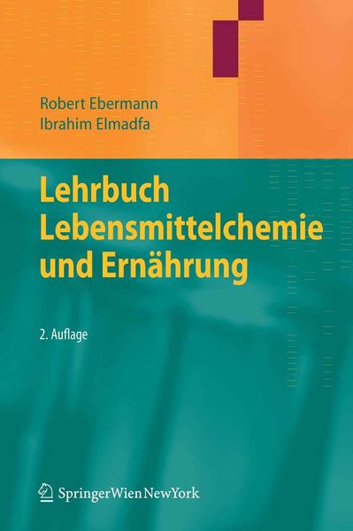 Produktbild: Lehrbuch Lebensmittelchemie und Ern&auml;hrung