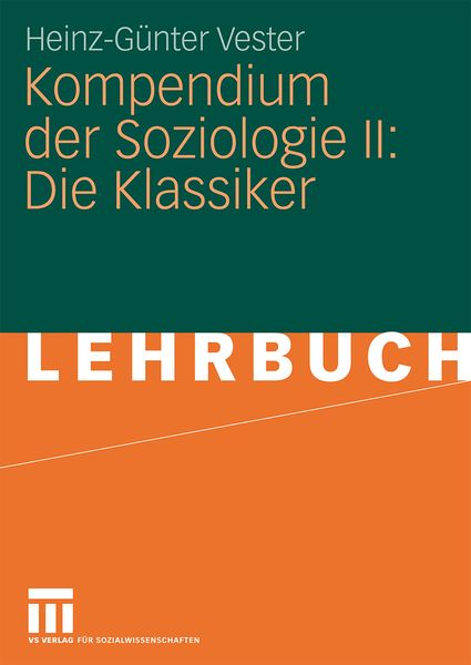 Produktbild: Kompendium der Soziologie II: Die Klassiker