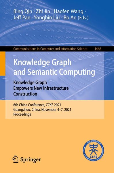 Produktbild: Knowledge Graph and Semantic Computing: Knowledge Graph Empowers New Infrastructure Construction