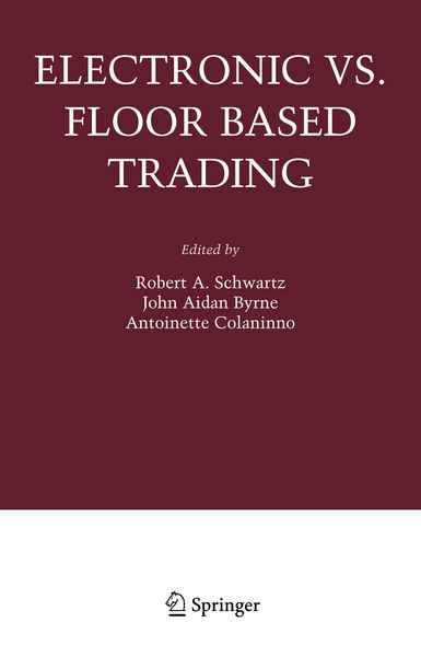 Produktbild: Electronic vs. Floor Based Trading