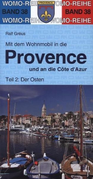 Produktbild: Mit dem Wohnmobil in die Provence und an die Cote d' Azur