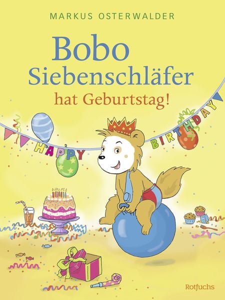 Produktbild: Bobo Siebenschl&auml;fer hat Geburtstag!