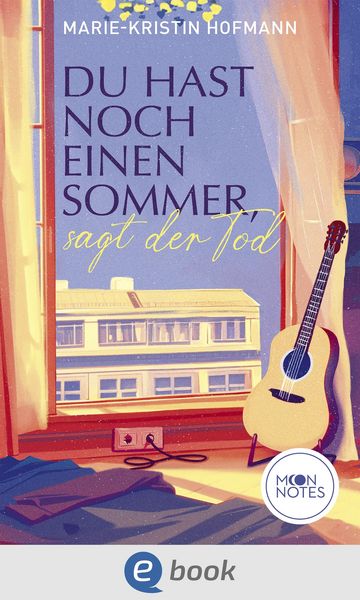 Produktbild: Du hast noch einen Sommer, sagt der Tod