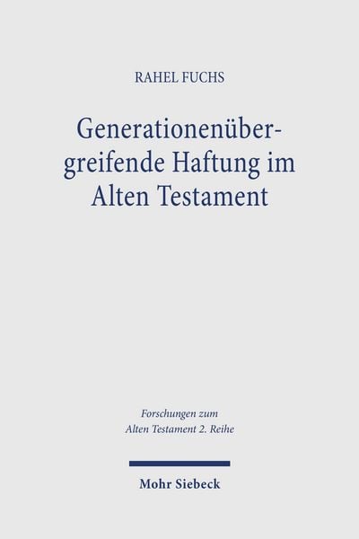 Produktbild: Generationen&uuml;bergreifende Haftung im Alten Testament