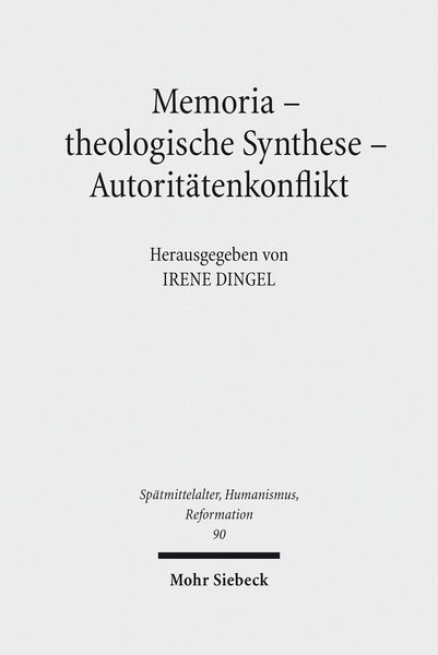 Produktbild: Memoria - theologische Synthese - Autorit&auml;tenkonflikt