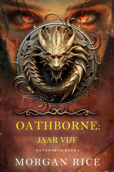Produktbild: Oathborne: Jaar Vijf (Boek 5 van de Oathborne Serie)