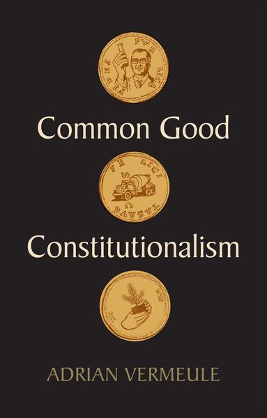 Produktbild: Common Good Constitutionalism