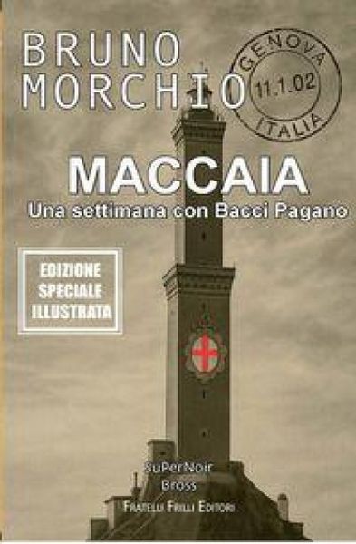 Produktbild: Maccaia. Una settimana con Bacci Pagano