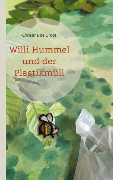 Produktbild: Willi Hummel und der Plastikm&uuml;ll