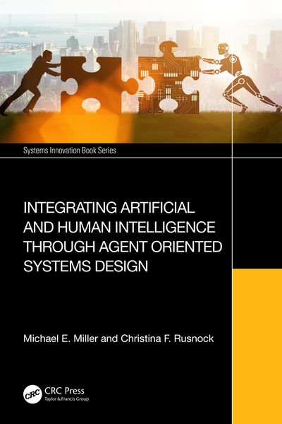 Produktbild: Integrating Artificial and Human Intelligence through Agent Oriented Systems Design