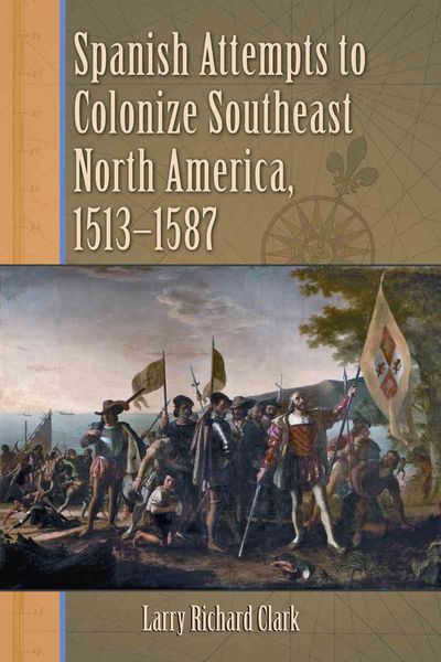 Produktbild: Spanish Attempts To Colonize S