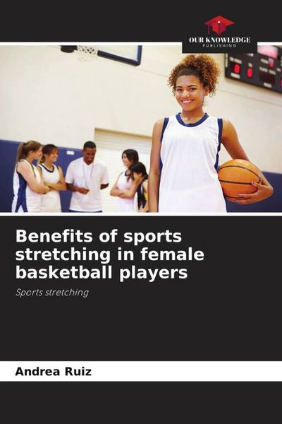 Produktbild: Benefits of sports stretching in female basketball players