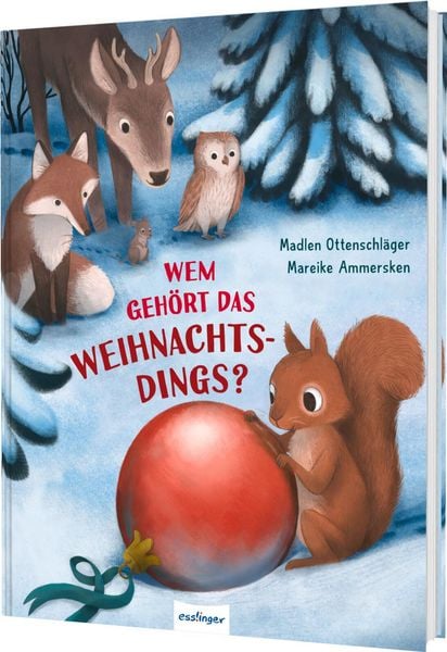 Wem gehört das Weihnachtsdings?, Gebundene Ausgabe von Madlen Ottenschläger, Esslinger in der Thienemann-Esslinger Verlag GmbH, 9783480239924