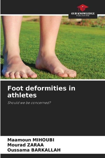 Produktbild: Mihoubi, M: Foot deformities in athletes