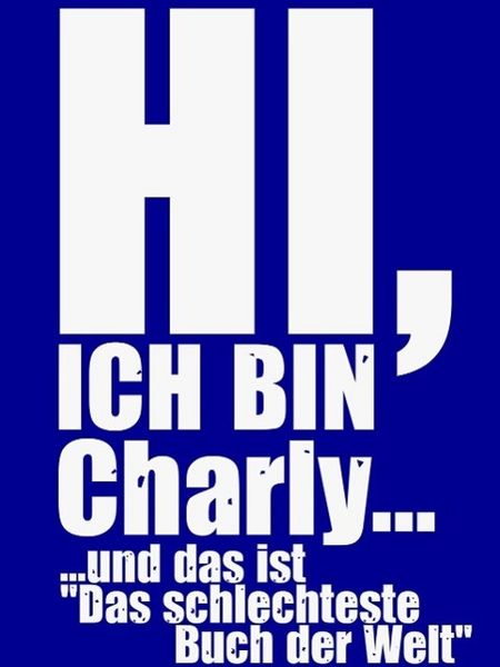 Produktbild: Hi, ich bin Charly...