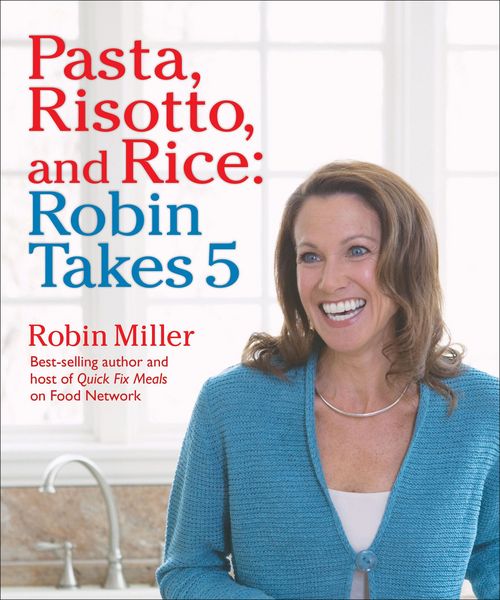 Produktbild: Pasta, Risotto, and Rice: Robin Takes 5